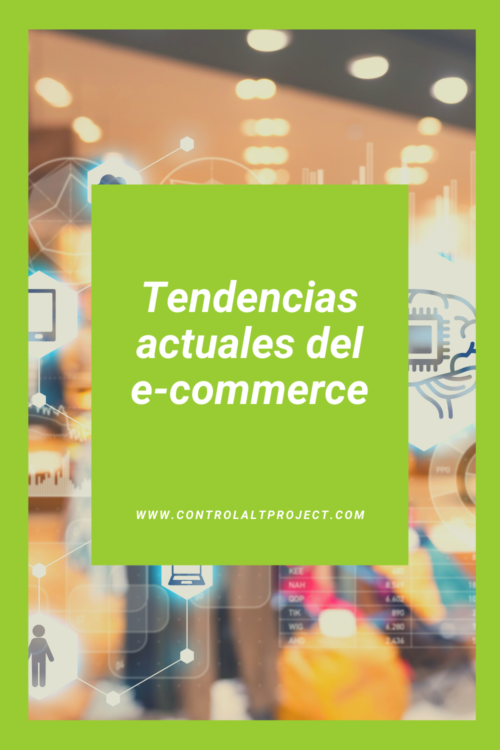 Tendencias Actuales De Ecommerce ¿Quieres Despuntar En El Mercado ...